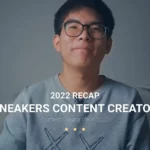 ปีนี้กล้าพูดได้อย่างเต็มปากว่าตัวเองเป็น Sneakers Content Creator หรือเรียกสั้น ๆ ว่า Content Creator เลยอยากมาแชร์ประสบการณ์ที่ผ่านมาในฐานะ Sneakers Content Creator ว่าผมมีวิธีการอะไร ทำยังไงถึงได้มีโอกาสร่วมงานกับแบรนด์ และ How to เล็ก ๆ สำหรับคนที่กำลังอยากเป็น Content Creator เหมือนกันได้ลองฟังกัน