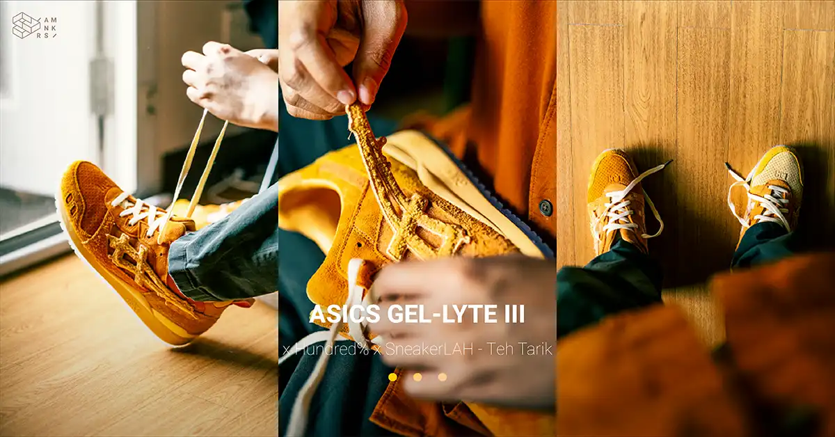 ASICS GEL-Lyte III x Hundred% x SneakerLAH - Teh Tarik สนีกเกอร์ที่ไม่เคยอยู่ใน Wishlist ความอยากได้